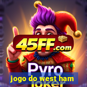 jogo do west ham